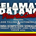 LOMBA KOMPETENSI SISWA (LKS) TINGKAT PROVINSI JAWA TIMUR TAHUN 2025 Hari Ke-1