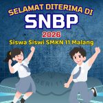 SELAMAT KEPADA 22 SISWA SMKN 11 MALANG YANG DI TERIMA PERGURUAN TINGGI MELALUI JALUR SNBP