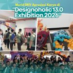 Siswa DKV SMKN 11 Malang Gali Inspirasi dan Literasi Digital di Designholic 13.0 Exhibition 2026